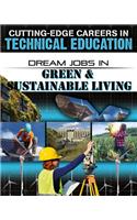 Dream Jobs Green and Sustainable Living