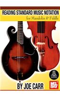 Reading Standard Music Notation: For Mandolin and Fiddle