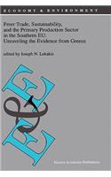 Freer Trade, Sustainability, and the Primary Production Sector in the Southern Eu: Unraveling the Evidence from Greece