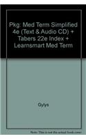 Pkg: Med Term Simplified 4e (Text & Audio CD)   Tabers 22e Index   LearnSmart Med Term
