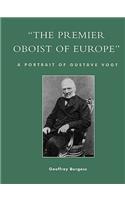'The Premier Oboist of Europe'