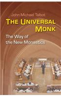 The Universal Monk