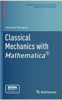 Classical Mechanics with Mathematica®