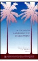 A Focus on Language Test Development