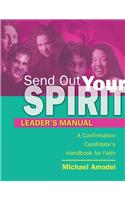 Send Out Your Spirit Leader's Manual