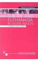 Suicide and Euthanasia in Older Adults