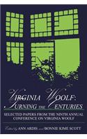 Virginia Woolf: Turning the Centuries