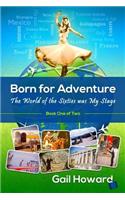 Born for Adventure