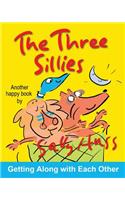 Three Sillies