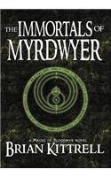 The Immortals of Myrdwyer