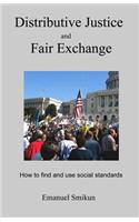 Distributive Justice and Fair Exchange