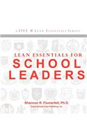 Lean Essentials for School Leaders
