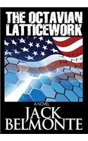 Octavian Latticework