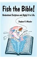 Fish the Bible!