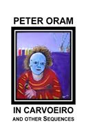 In Carvoeiro and Other Sequences