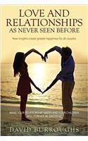 Love and Relationships as Never Seen Before