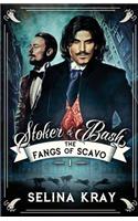 Stoker & Bash