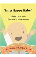 I'm a Happy Baby!