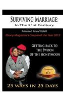 Surviving Marriage in the 21st Century
