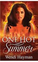One Hot Summer