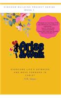 Arise and Walk