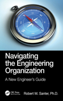 Navigating the Engineering Organization