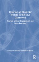 Drawing on Students’ Worlds in the ELA Classroom