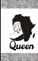 Queen: Notebook/Journal for Women and Girls to promote self empowerment 120 pages 6x9