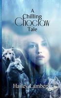 A Chilling Choctaw Tale