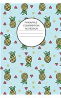 Pineapple Composition Notebook: : Blank Lined Composition Notebook 6x9 110 Pages - gift for graduation, for adults, for entrepreneur, for women, for men