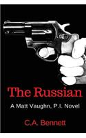 The Russian: A Matt Vaughn, P.I. Novel(1 Matt Vaughn, P.I.)
