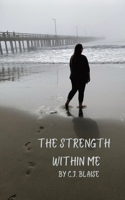 Strength Within Me