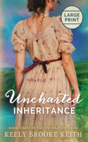 Uncharted Inheritance