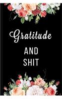 Gratitude and Shit -: Daily Musings of a Grateful Realist