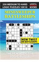 Minesweeper Battleships: 250 Medium to Hard Logic Puzzles 10x10