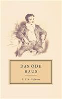 Das Öde Haus