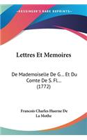 Lettres Et Memoires: De Mademoiselle De G... Et Du Comte De S. Fl... (1772)