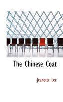 The Chinese Coat