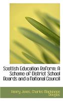 Scottish Education Reform