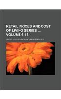 Retail Prices and Cost of Living Series Volume 6-13: (English)