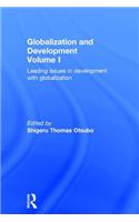 Globalization and Development Volume I