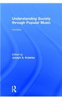 Understanding Society through Popular Music