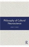Philosophy of Cultural Neuroscience