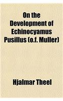 On the Development of Echinocyamus Pusillus (O.F. Muller)