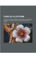 Ford B3 Platform
