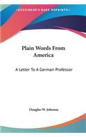 Plain Words from America