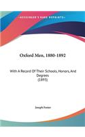 Oxford Men, 1880-1892