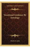 Vocational Guidance by Astrology