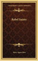Rebel Saints