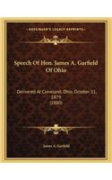 Speech of Hon. James A. Garfield of Ohio